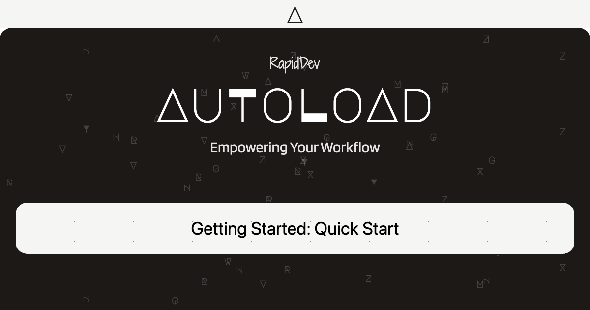 Quick start getting started docs autoload